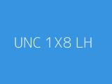 UNC 1X8 LH